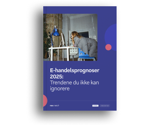 no – e handelsprognoser 2025_ trendene du ikke kan ignorere
